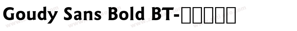 Goudy Sans Bold BT字体转换